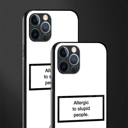 allergic to stupid people white glass case for iphone 12 pro max image-2