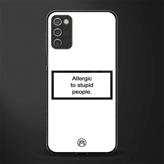 allergic to stupid people white glass case for samsung galaxy a03s image
