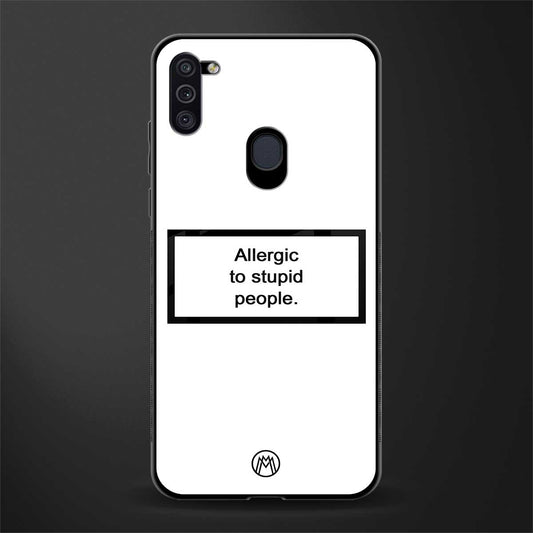 allergic to stupid people white glass case for samsung galaxy m11 image