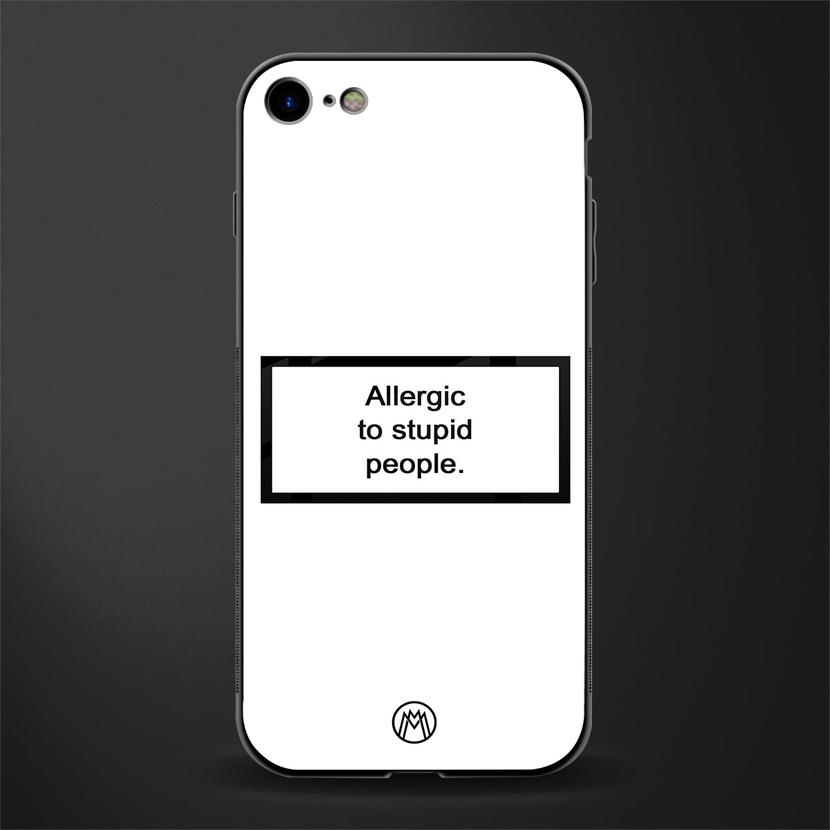 allergic to stupid people white glass case for iphone 8 image