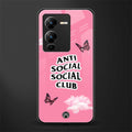 anti social social club pink edition back phone cover | glass case for vivo v25 pro 5g