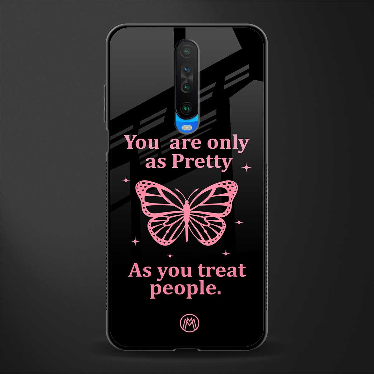 as pretty as you treat people glass case for poco x2 image