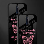 as pretty as you treat people glass case for oppo f11 pro image-2