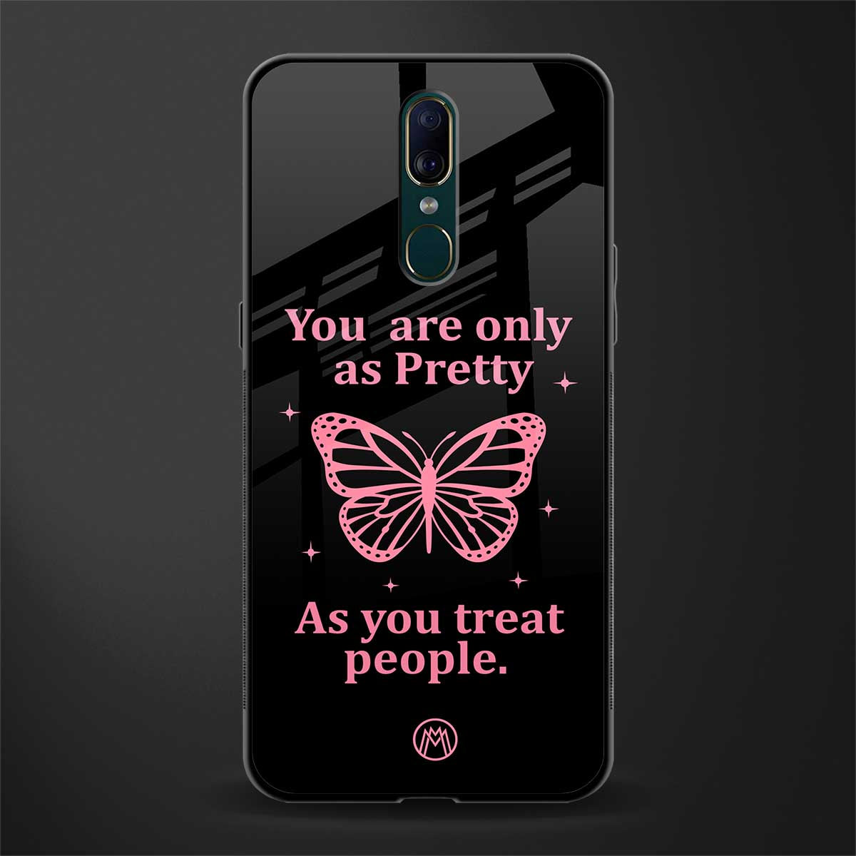 as pretty as you treat people glass case for oppo a9 image