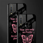 as pretty as you treat people glass case for vivo u20 image-2