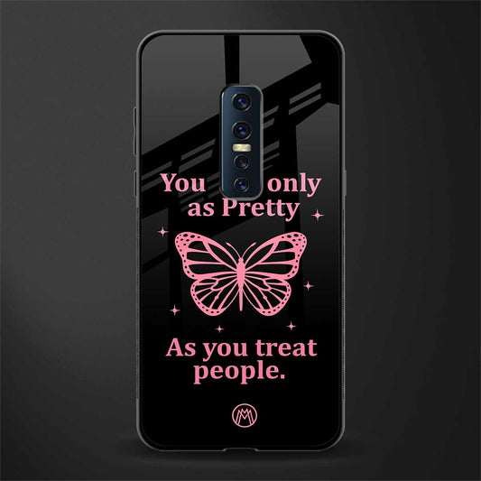 as pretty as you treat people glass case for vivo v17 pro image