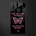 as pretty as you treat people glass case for vivo z1 pro image