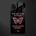 as pretty as you treat people glass case for samsung galaxy a31 image