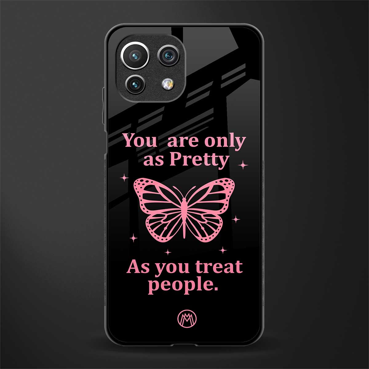 as pretty as you treat people glass case for mi 11 lite image