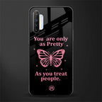 as pretty as you treat people glass case for realme x2 image