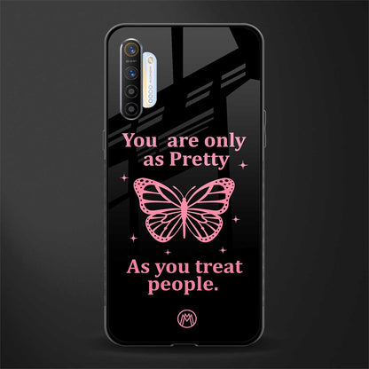as pretty as you treat people glass case for realme x2 image
