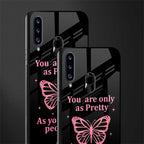 as pretty as you treat people glass case for samsung galaxy a20s image-2
