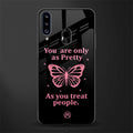 as pretty as you treat people glass case for samsung galaxy a20s image