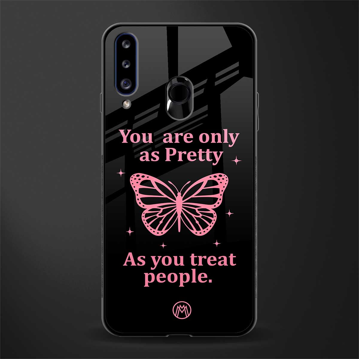 as pretty as you treat people glass case for samsung galaxy a20s image
