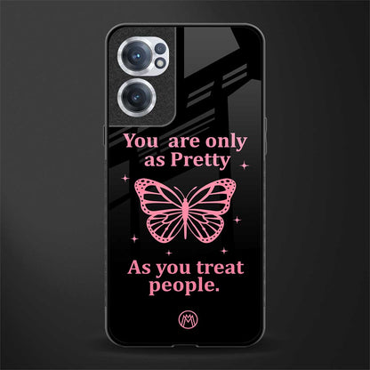 as pretty as you treat people glass case for oneplus nord ce 2 5g image