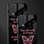 as pretty as you treat people glass case for oneplus nord 2 5g image-2