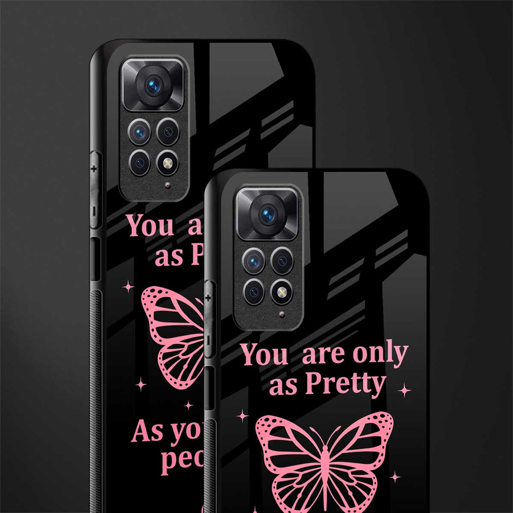 as pretty as you treat people glass case for redmi note 11 pro image-2