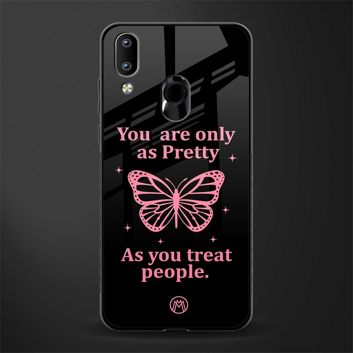 as pretty as you treat people glass case for vivo y95 image