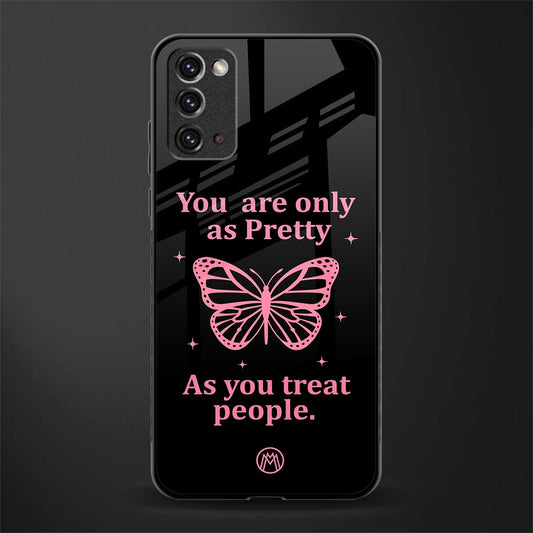 as pretty as you treat people glass case for samsung galaxy note 20 image