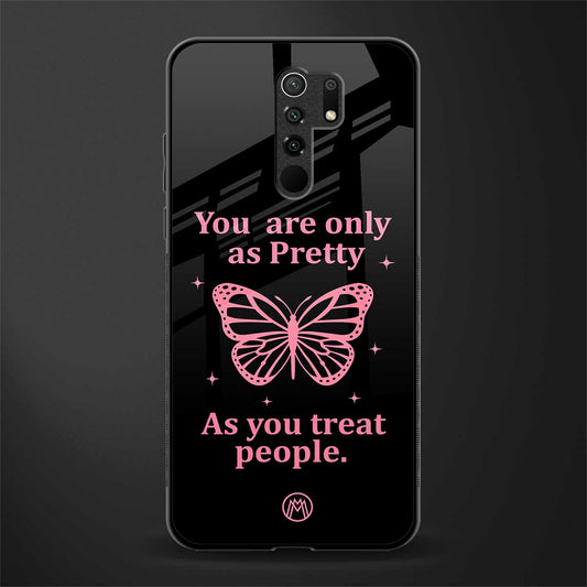 as pretty as you treat people glass case for redmi 9 prime image