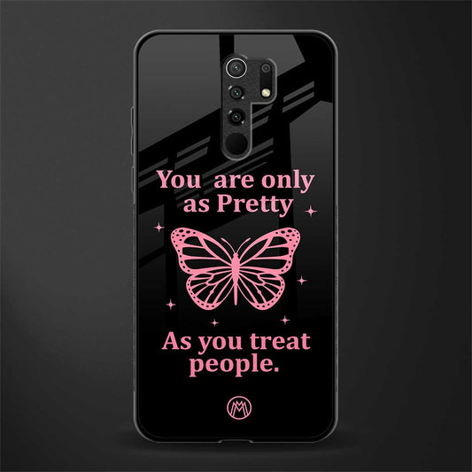 as pretty as you treat people glass case for poco m2 reloaded image