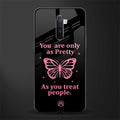 as pretty as you treat people glass case for realme x2 pro image