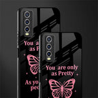 as pretty as you treat people glass case for vivo y20 image-2