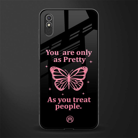 as pretty as you treat people glass case for redmi 9a sport image