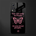 as pretty as you treat people glass case for vivo y53s image