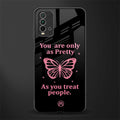 as pretty as you treat people glass case for redmi 9 power image