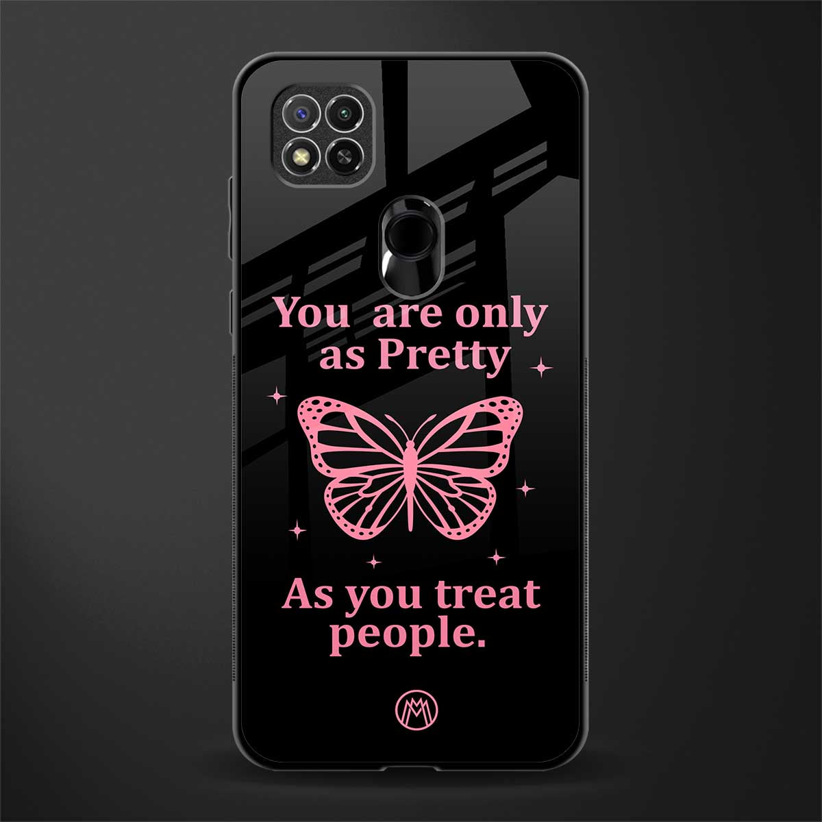 as pretty as you treat people glass case for redmi 9c image