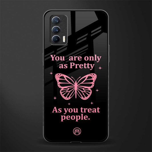 as pretty as you treat people glass case for realme x7 image
