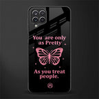 as pretty as you treat people glass case for samsung galaxy a12 image