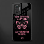 as pretty as you treat people glass case for redmi note 10 pro max image
