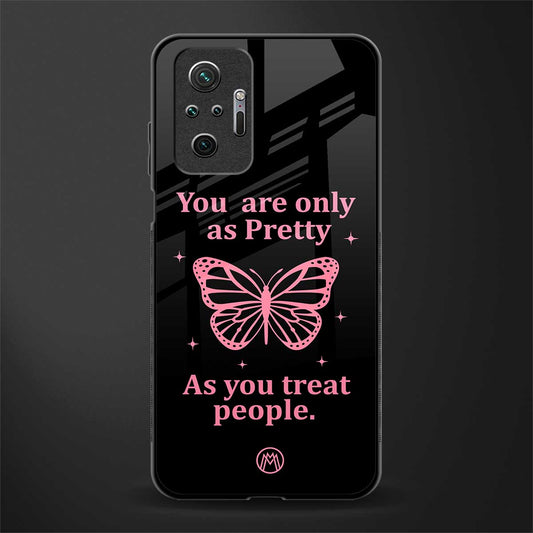 as pretty as you treat people glass case for redmi note 10 pro max image