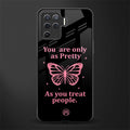 as pretty as you treat people glass case for oppo f19 pro image