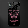 as pretty as you treat people glass case for iphone 12 image