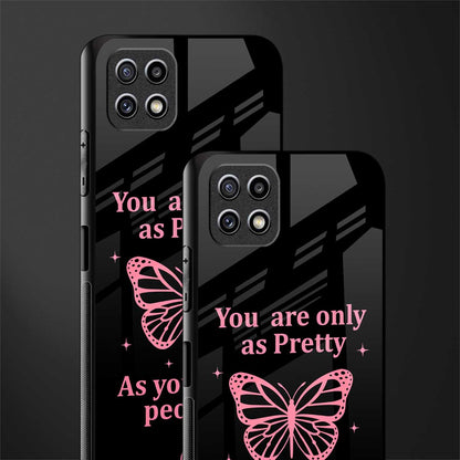 as pretty as you treat people glass case for samsung galaxy a22 5g image-2