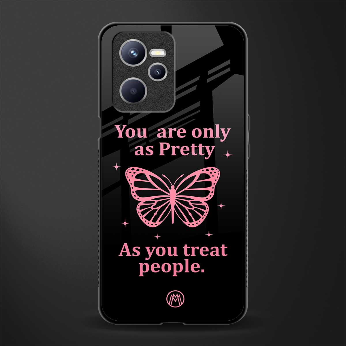 as pretty as you treat people glass case for realme c35 image