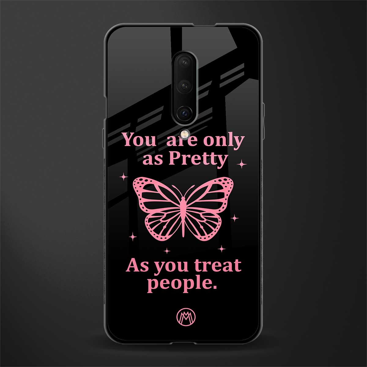 as pretty as you treat people glass case for oneplus 7 pro image