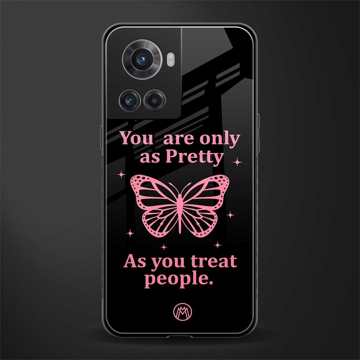 as pretty as you treat people back phone cover | glass case for oneplus 10r 5g