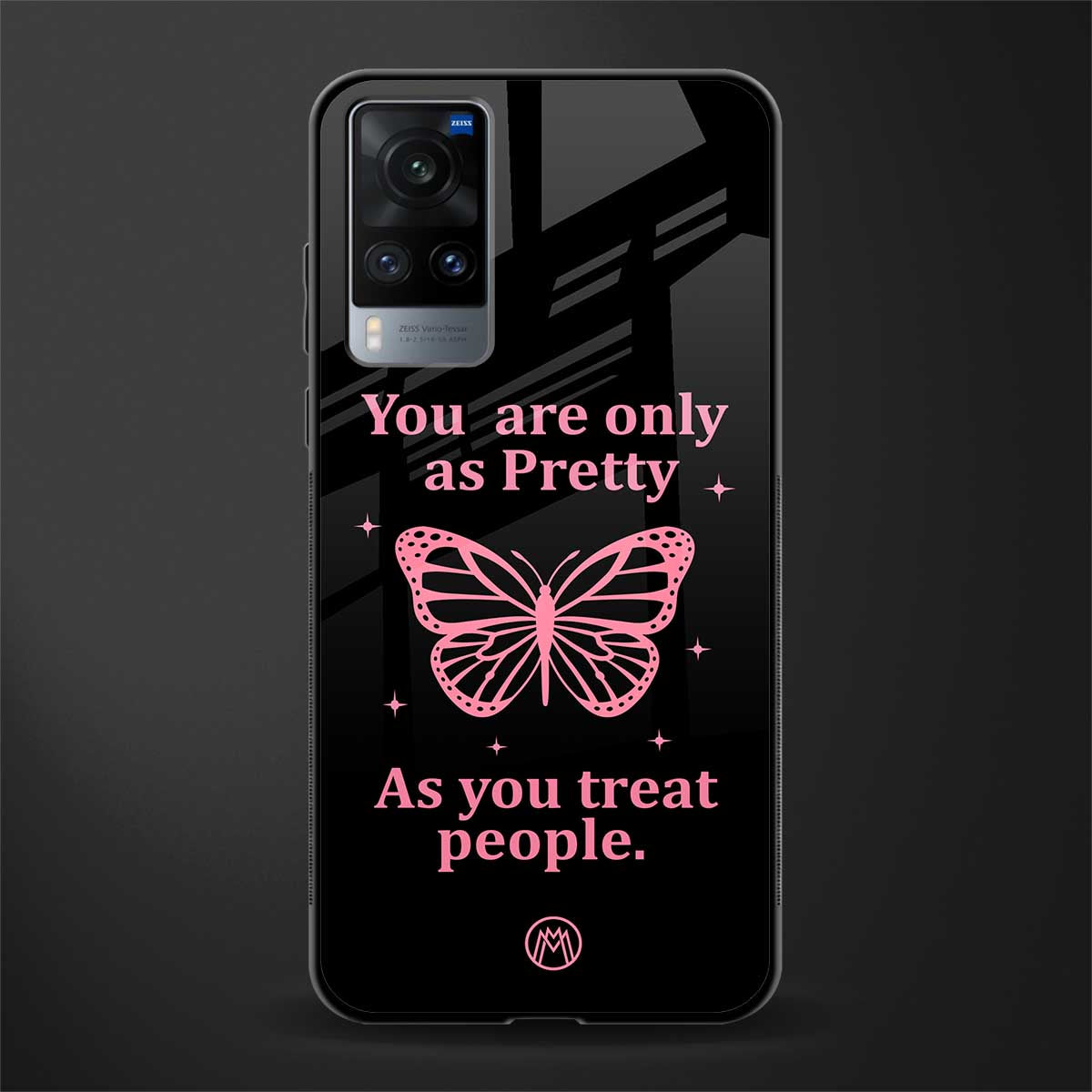 as pretty as you treat people glass case for vivo x60 image