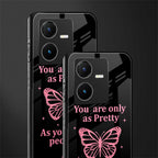 as pretty as you treat people back phone cover | glass case for vivo y22