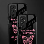 as pretty as you treat people back phone cover | glass case for samsung galaxy a14 5g