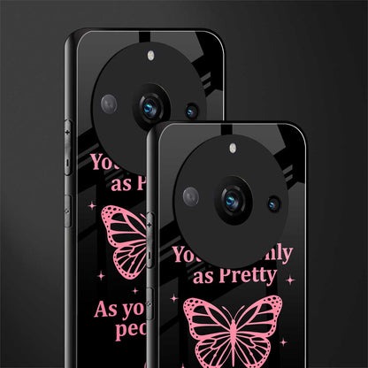 as pretty as you treat people back phone cover | glass case for realme 11 pro 5g