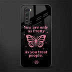 as pretty as you treat people glass case for oneplus nord ac2001 image