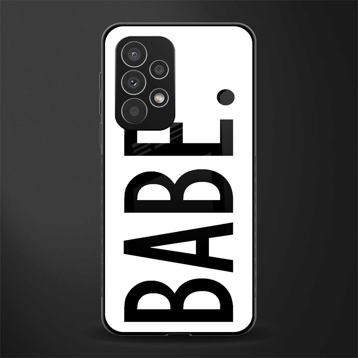 babe back phone cover | glass case for samsung galaxy a73 5g