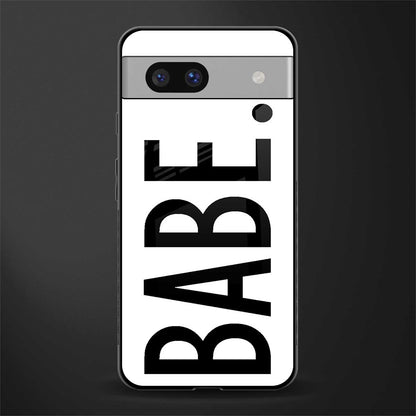 babe back phone cover | glass case for Google Pixel 7A