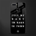 back in town glass case for oppo a7 image
