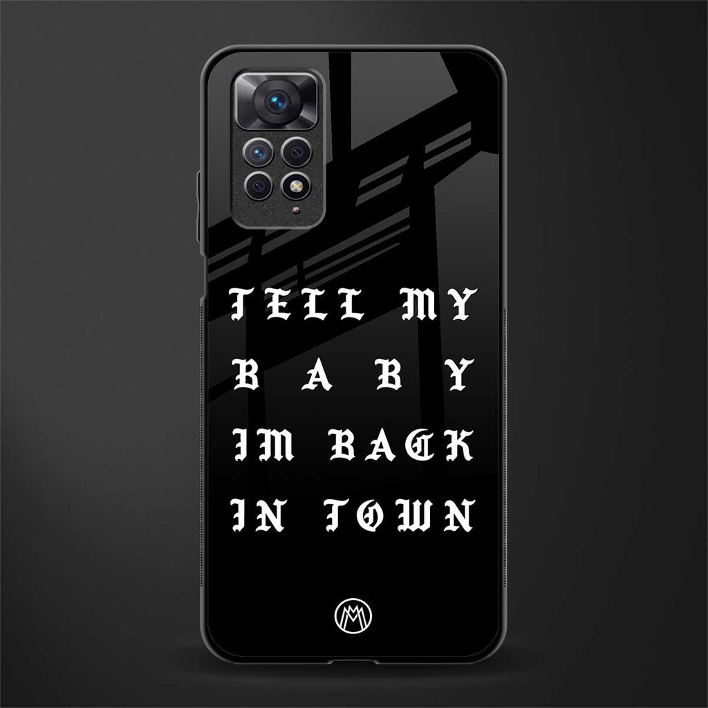 back in town glass case for redmi note 11 image